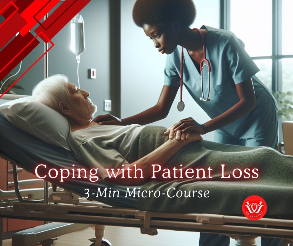 Coping with Patient Loss: Emotional Self-Care for HHAs